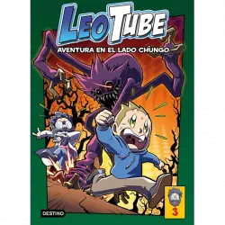 LeoTube 3. Aventura en el lado chungo -