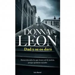 Dad Y Se Os Dará - Donna Leon