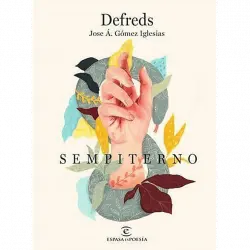 Sempiterno - Defreds Jose Á Gómez Iglesias