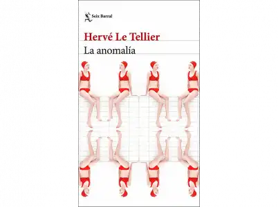 La Anomalía - Herve Le Tellier