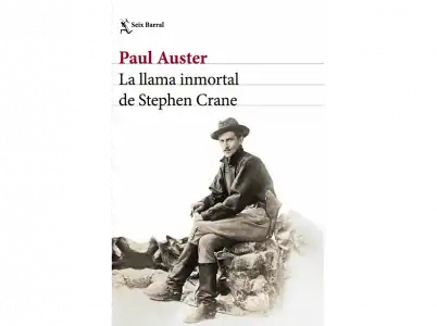 La Llama Inmortal De Stephen Crane - Paul Auster