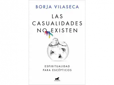 Las Casualidades No Existen - Borja Vilaseca