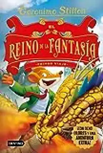 El Reino De La Fantasía: Primer Viaje - Geronimo Stilton