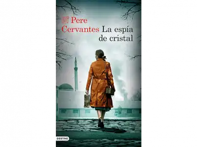 La Espía De Cristal - Pere Cervantes