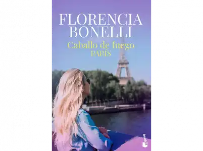 Caballo De Fuego 1: París - Florencia Bonelli