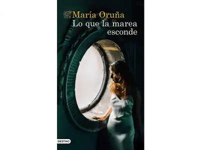 Lo Que La Marea Esconde - María Oruña