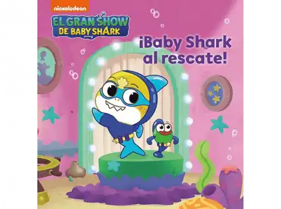 El Gran Show De Baby Shark. ¡Baby Shark Al Rescate! - Nickelodeon