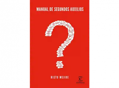 Manual De Segundos Auxilios - Risto Mejide