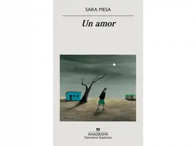 Un amor - Sara Mesa