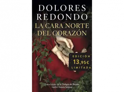 La Cara Norte Del Corazón. Edición Limitada - Dolores Redondo