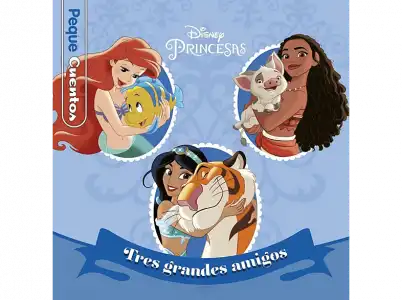 Princesas Tres Grandes Amigos: Peque Cuentos - Disney