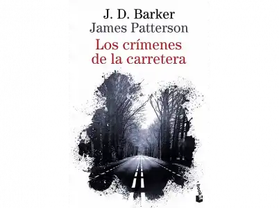 Los Crímenes De La Carretera - J. D. Barker y James Patterson