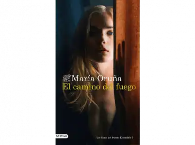 El Camino Del Fuego - María Oruña