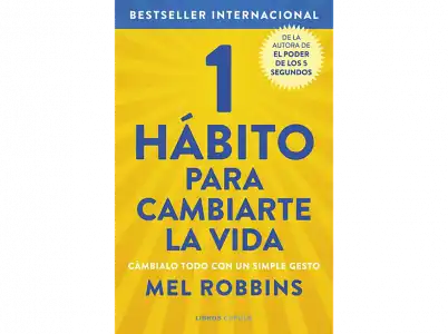 1 Hábito Para Cambiarte La Vida - Mel Robbins