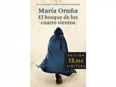 El Bosque De Los Cuatro Vientos. Edición Limitada - María Oruña