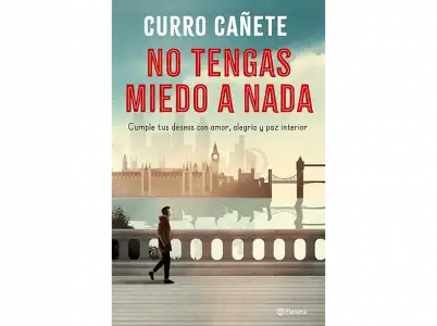 No Tengas Miedo A Nada - Curro Cañete