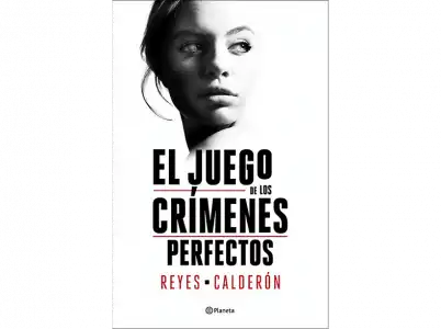 El Juego De Los Crímenes Perfectos - Calderón Reyes