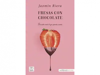 Fresas Con Chocolate - Jazmín Riera