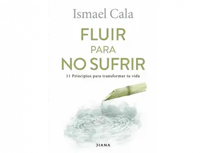 Fluir Para No Sufrir - Ismael Cala