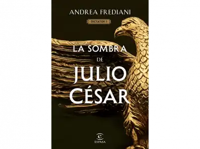 La Sombra De Julio César (Serie Dictator 1) - Andrea Frediani