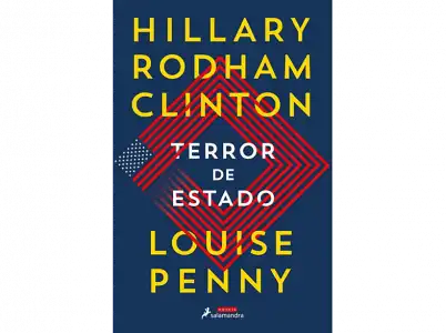 Terror de Estado - Hillary Clinton y Louise Penny