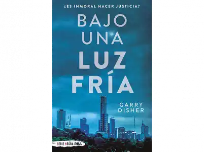 Bajo una luz fría - Garry Disher