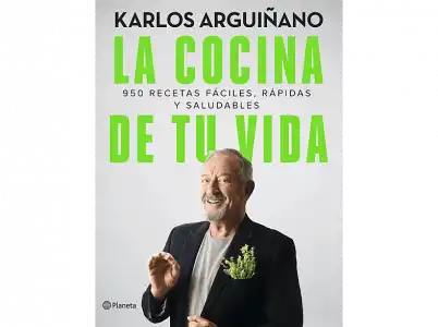 La Cocina De Tu Vida: 950 Recetas Fáciles, Rápidas Y Saludables - Karlos Arguiñano