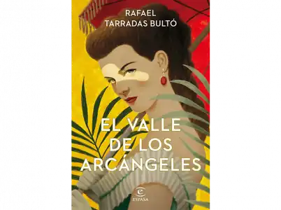 El Valle De Los Arcángeles - Rafael Tarradas Bultó